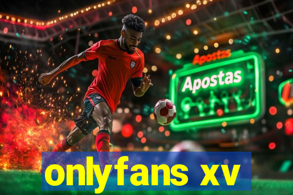 onlyfans xv