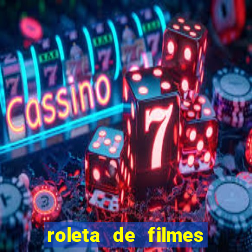 roleta de filmes de terror