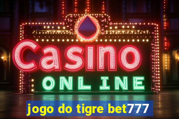 jogo do tigre bet777