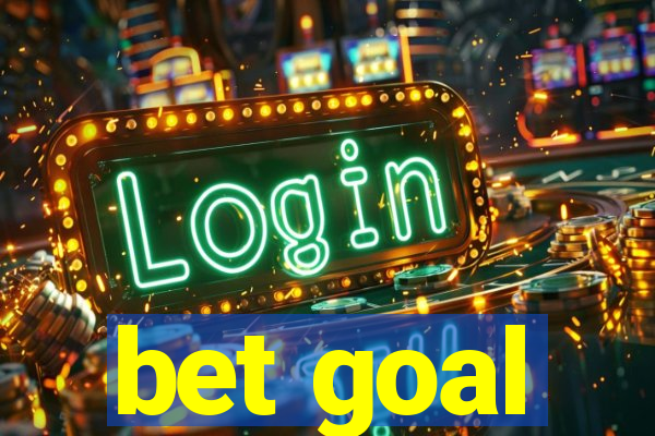 bet goal