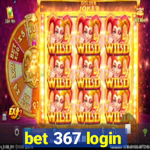 bet 367 login