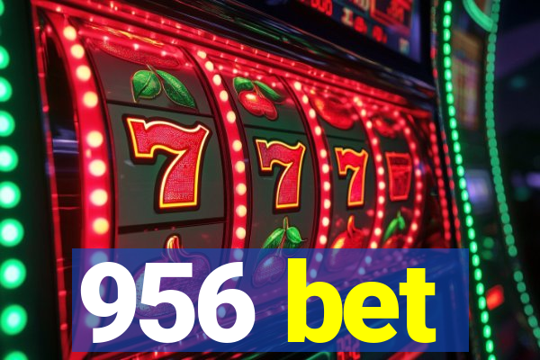 956 bet