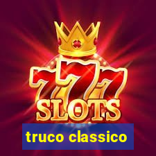 truco classico
