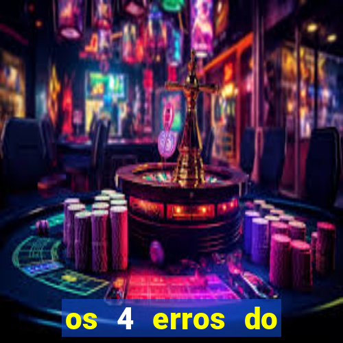 os 4 erros do jovem rico