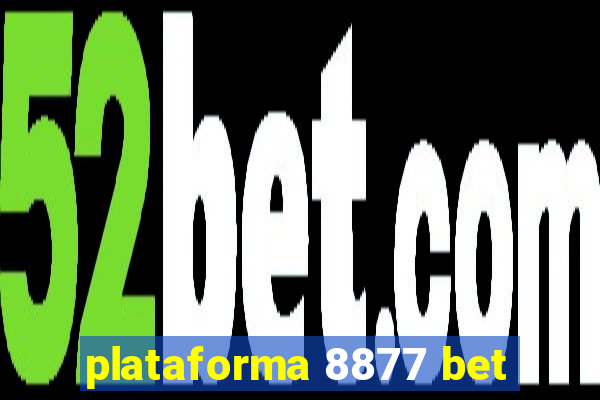 plataforma 8877 bet