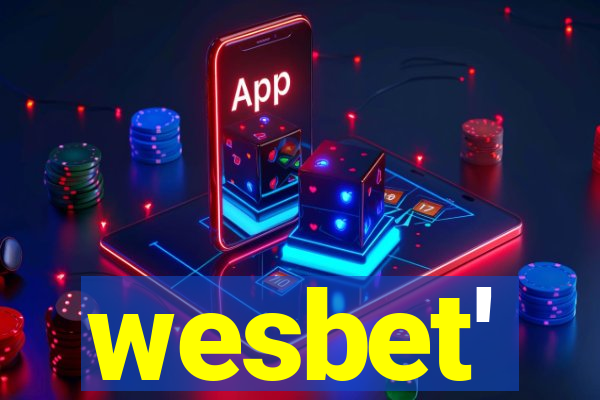 wesbet'