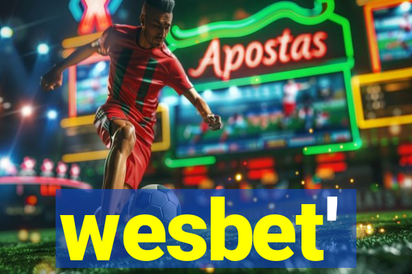 wesbet'