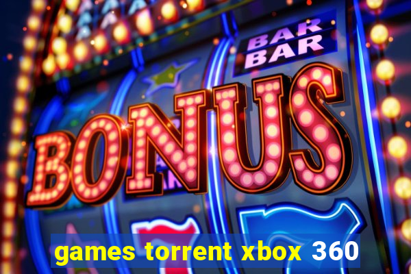 games torrent xbox 360