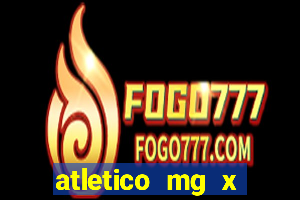 atletico mg x fortaleza palpite