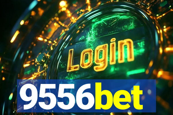 9556bet