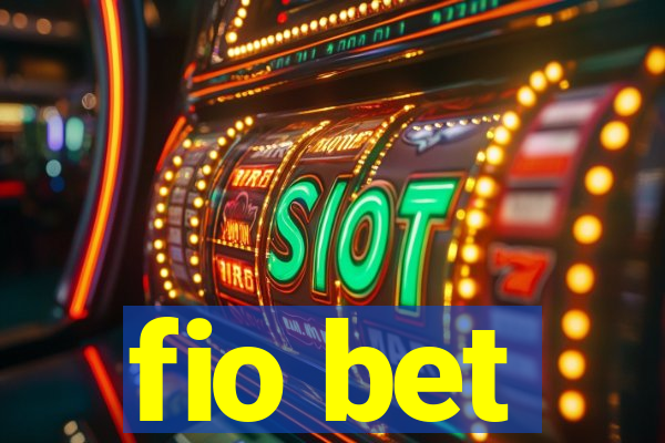 fio bet