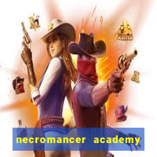 necromancer academy pt br