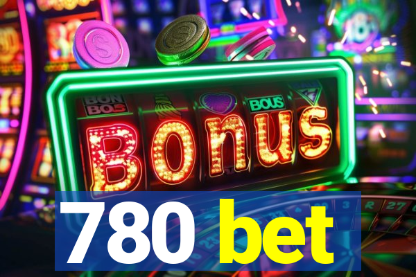 780 bet