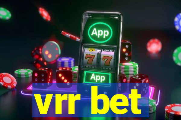vrr bet
