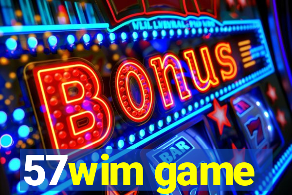 57wim game