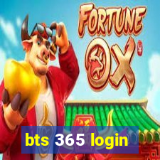 bts 365 login