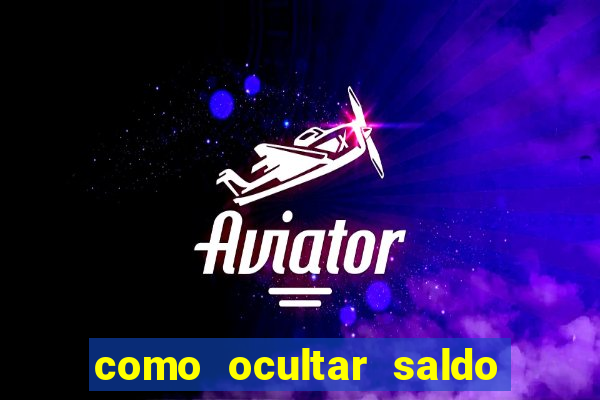 como ocultar saldo na betfair