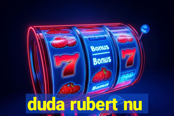 duda rubert nu