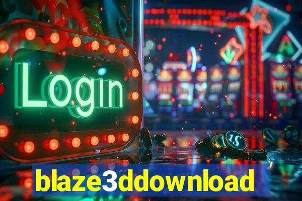 blaze3ddownload