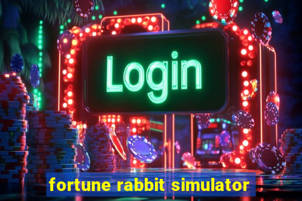 fortune rabbit simulator