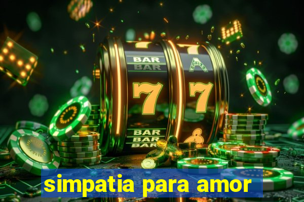 simpatia para amor