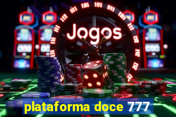 plataforma doce 777