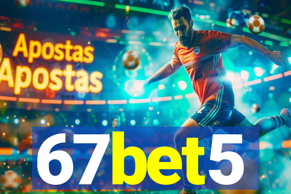 67bet5