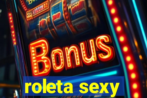 roleta sexy