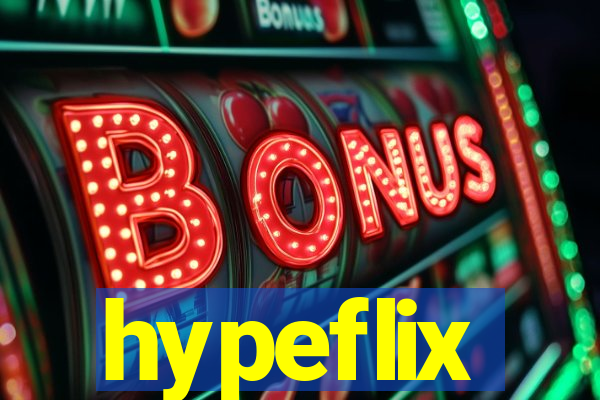 hypeflix