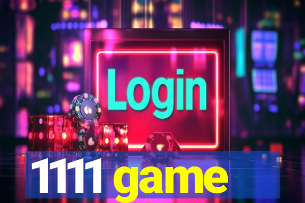 1111 game