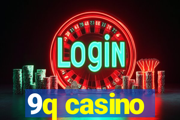 9q casino