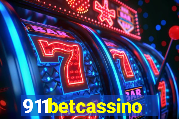 911betcassino