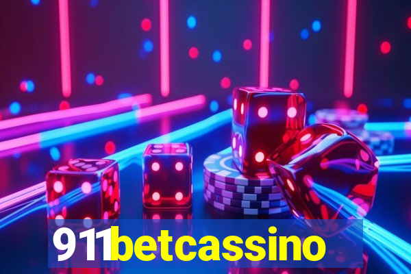 911betcassino