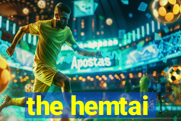 the hemtai