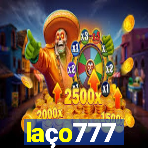 laço777
