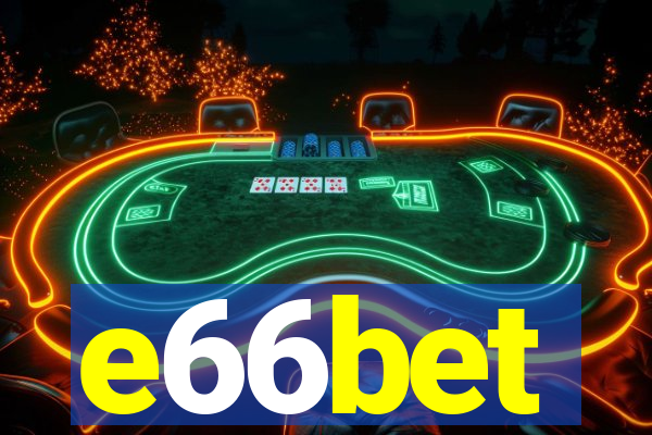e66bet