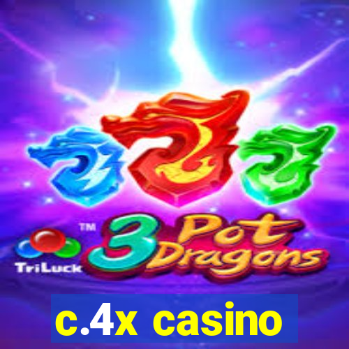 c.4x casino