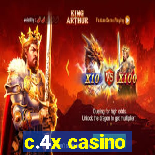 c.4x casino