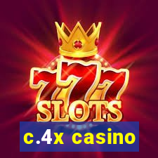 c.4x casino