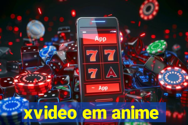 xvideo em anime