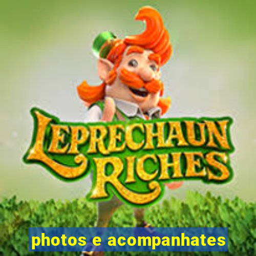 photos e acompanhates
