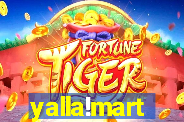 yalla!mart