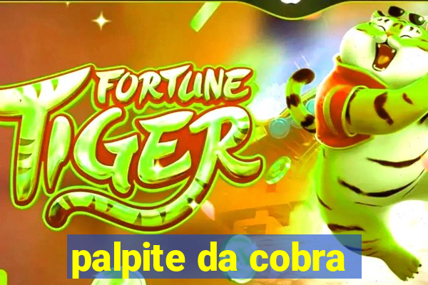 palpite da cobra