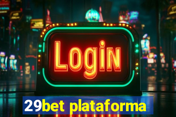 29bet plataforma