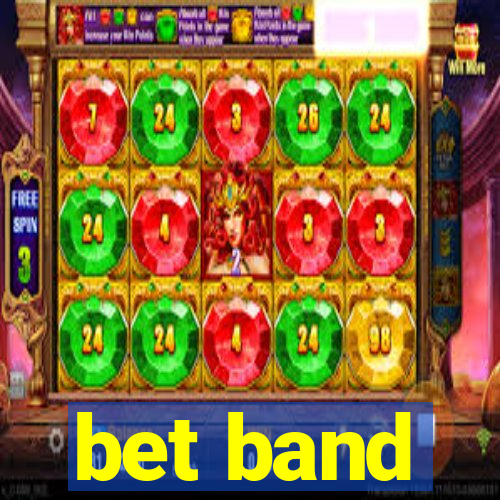 bet band