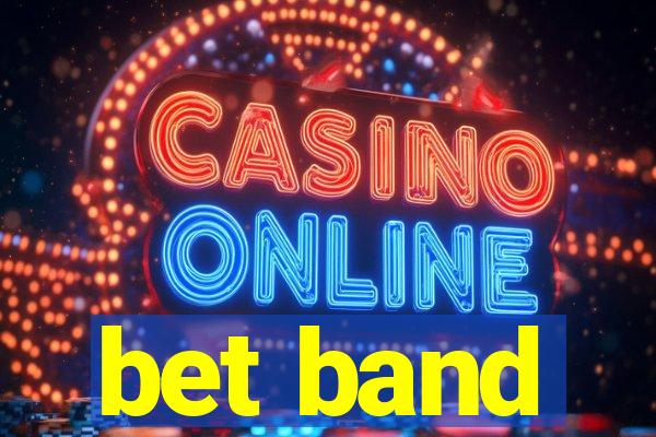 bet band