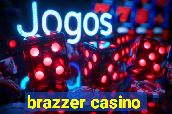 brazzer casino