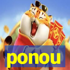 ponou