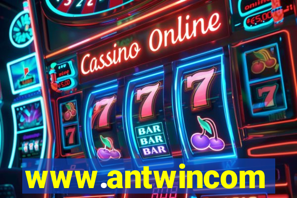 www.antwincom