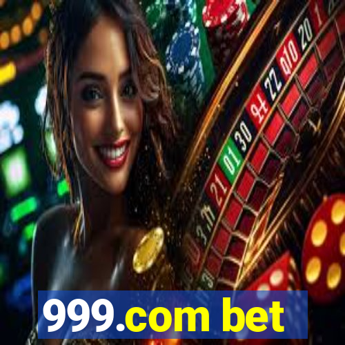 999.com bet